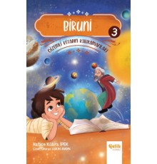 Gizemli Kitabın Kahramanları 3 - Biruni