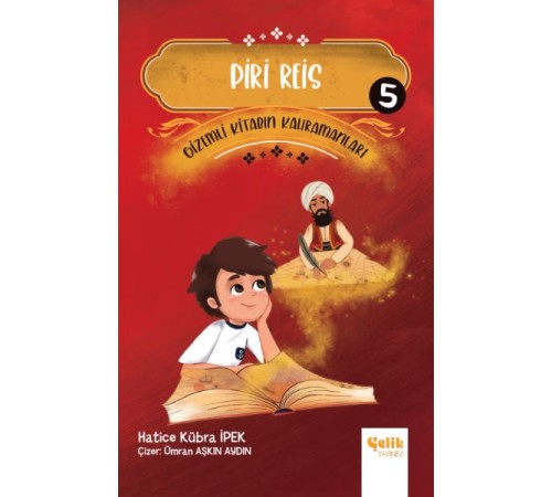 Gizemli Kitabın Kahramanları 5 - Piri Reis