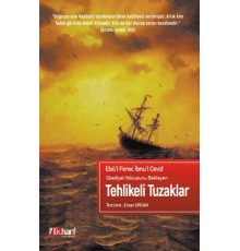 Tehlikeli Tuzaklar