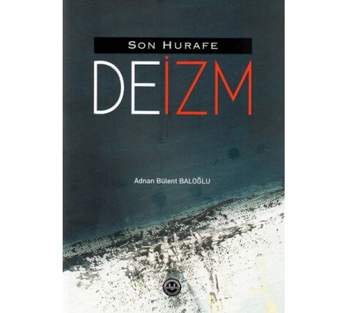 Son Hurafe Deizm