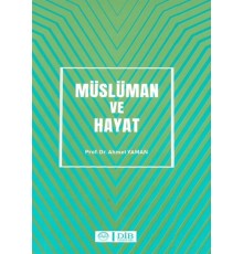 Müslüman ve Hayat