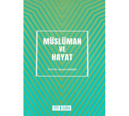 Müslüman ve Hayat