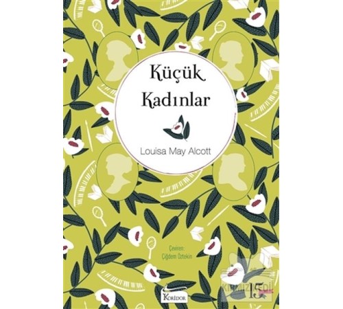 Küçük Kadınlar (Bez Ciltli)