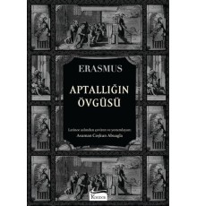 Aptallığın Övgüsü (Bez Ciltli)