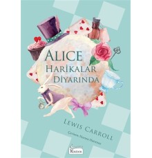 Alice Harikalar Diyarında - Bez Ciltli