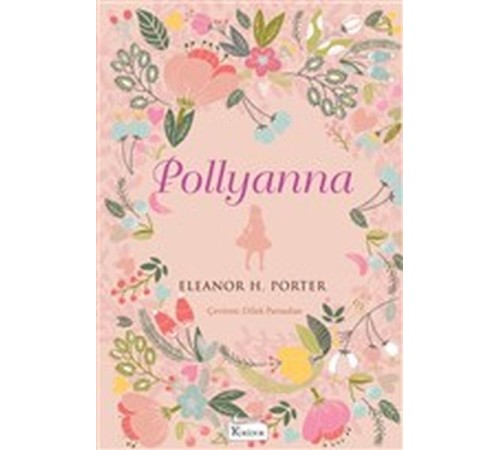 Pollyanna (Bez Ciltli)