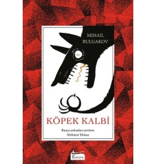 Köpek Kalbi (Bez Ciltli)
