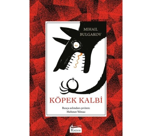 Köpek Kalbi (Bez Ciltli) Köpek Kalbi (Bez Ciltli)