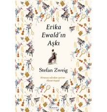 Erika Ewald’ın Aşkı (Bez Ciltli)