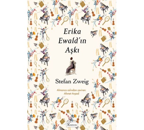 Erika Ewald’ın Aşkı (Bez Ciltli)