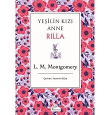 Yeşilin Kızı Anne Rilla - Bez Cilt
