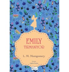 Emily Tırmanıyor (II) - (Bez Ciltli)