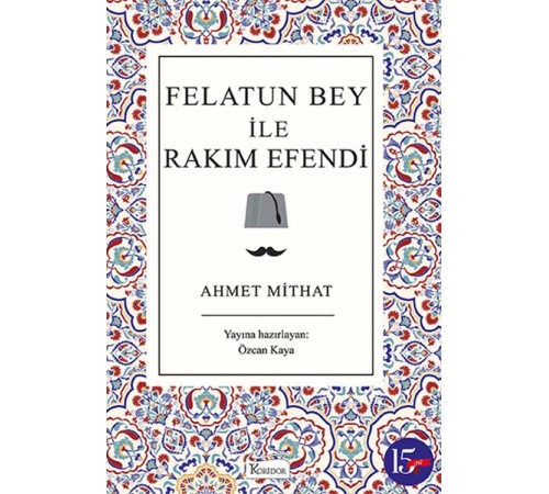 Felatun Bey ile Rakım Efendi