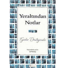 Yeraltından Notlar