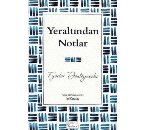 Yeraltından Notlar Yeraltından Notlar