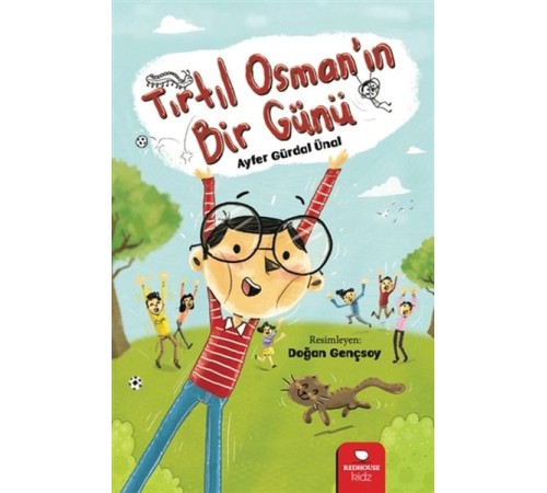 Tırtıl Osman’ın Bir Günü