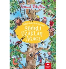 Sihirli Uzaklar Ağacı - Sihirli Uzaklar Ağacı Serisi