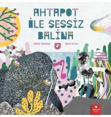 Ahtapot ile Sessiz Balina