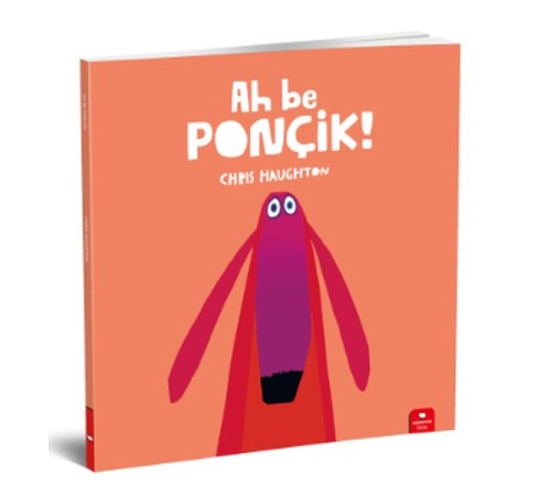 Ah Be Ponçik!
