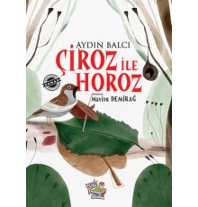 Çiroz ile Horoz