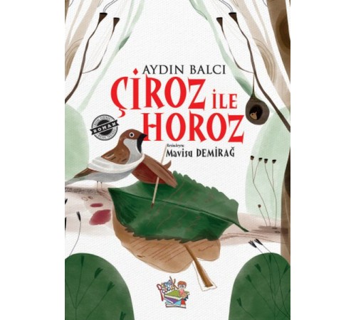 Çiroz ile Horoz Çiroz ile Horoz
