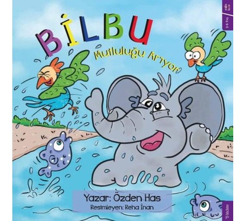 Bilbu Mutluluğu Arıyor