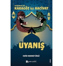 Karagöz İle Hacivat - Uyanış