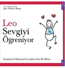 Leo Sevgiyi Öğreniyor