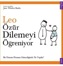 Leo Özür Dilemeyi Öğreniyor