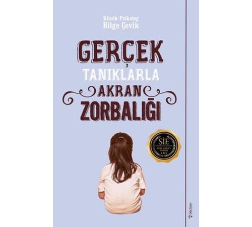 Gerçek Tanıklarla Akran Zorbalığı Gerçek Tanıklarla Akran Zorbalığı