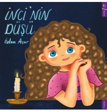 İnci’nin Düşü