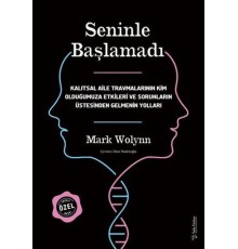 Seninle Başlamadı - İmzalı ve Ciltli Özel Baskı