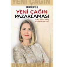 Yeni Çağın Pazarlaması