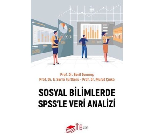 Sosyal Bilimlerde SPSS'le Veri Analizi