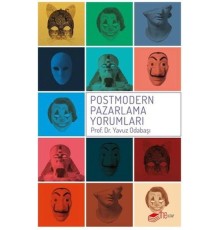Postmodern Pazarlama Yorumları