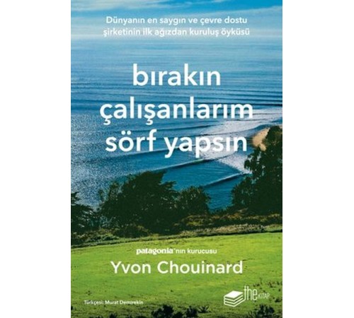 Bırakın Çalışanlarım Sörf Yapsın