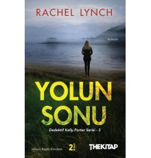 Yolun Sonu - Dedektif Kelly Porter Serisi 3