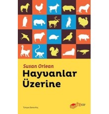 Hayvanlar Üzerine