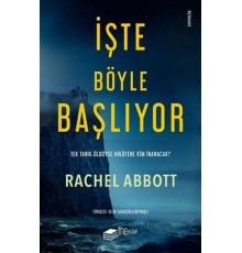 İşte Böyle Başlıyor