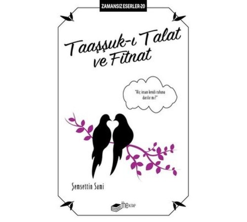 Taaşşuk-ı Talat ve Fitnat - Zamansız Eserler 20