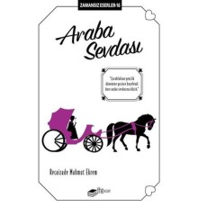 Araba Sevdası - Zamansız Eserler 16