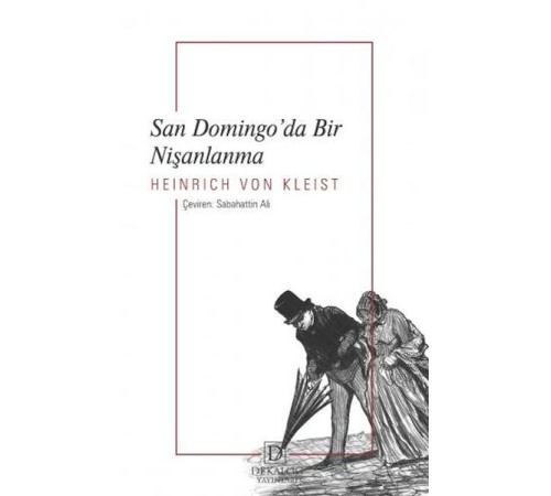 San Domingo’Da Bir Nişanlanma San Domingo’Da Bir Nişanlanma