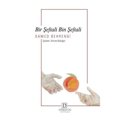 Bir Şeftali Bin Şeftali