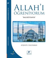 Allahı Öğreniyorum