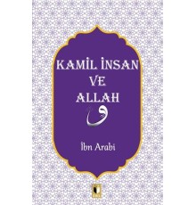 Kamil İnsan ve Allah