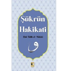 Şükrün Hakikati