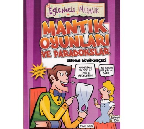 Mantık Oyunları ve Paradokslar - Eğlenceli Matematik