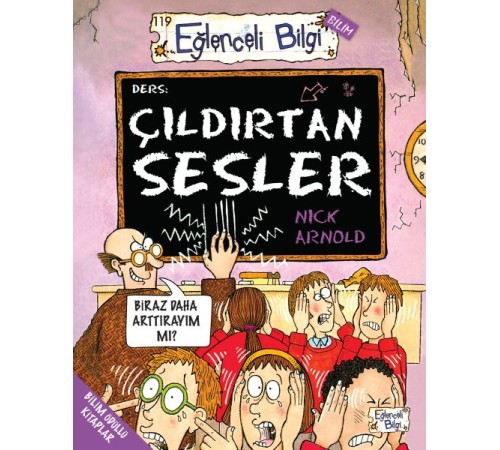 Çıldırtan Sesler - Eğlenceli Bilgi Çıldırtan Sesler - Eğlenceli Bilgi