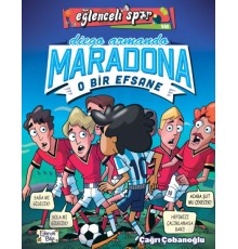 Diego Armando Maradona - O Bir Efsane