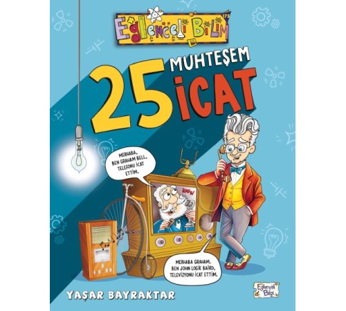 25 Muhteşem İcat 25 Muhteşem İcat
